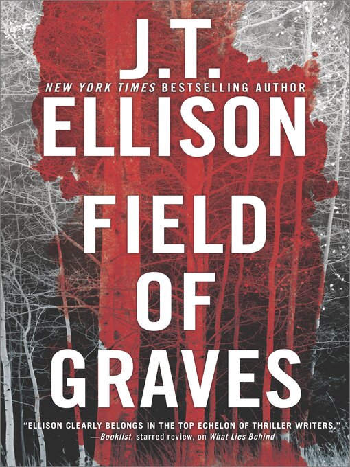 Title details for Field of Graves by J.T. Ellison - Available